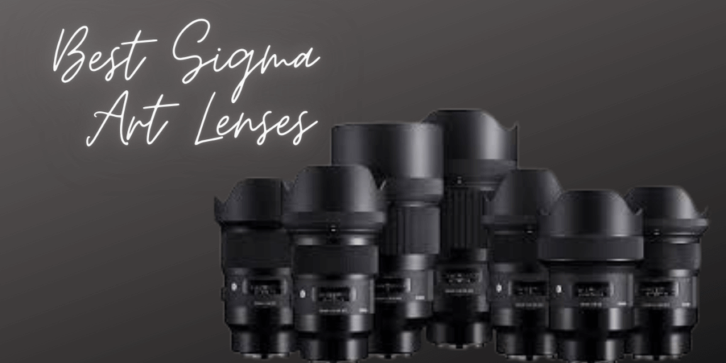 best lenses for sigma camera